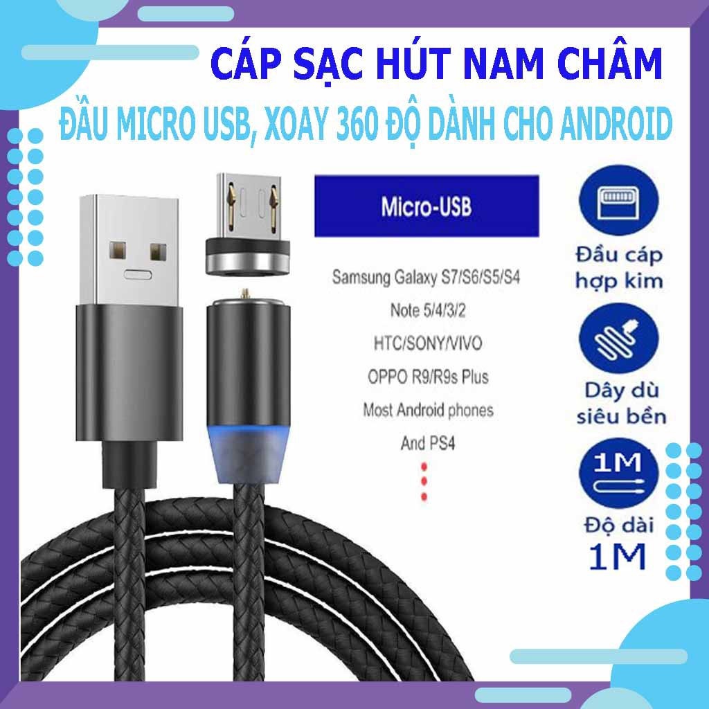 Cáp sạc hút nam châm đầu Micro USB | Dây dù , Dài 1M, Xoay 360 | Chắc chắn bền đẹp