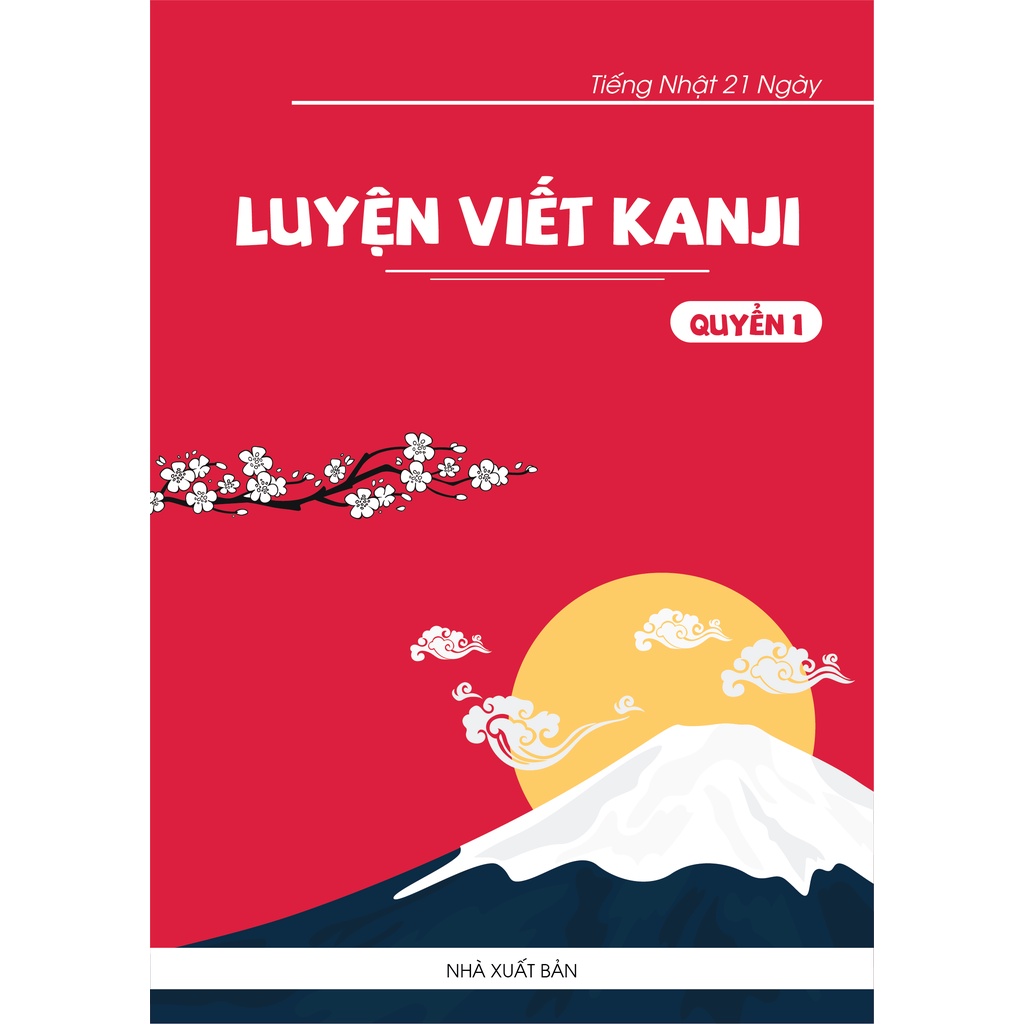 Sách Tiếng Nhật - Luyện Viết Hack Não 2136 Kanji Tập 1