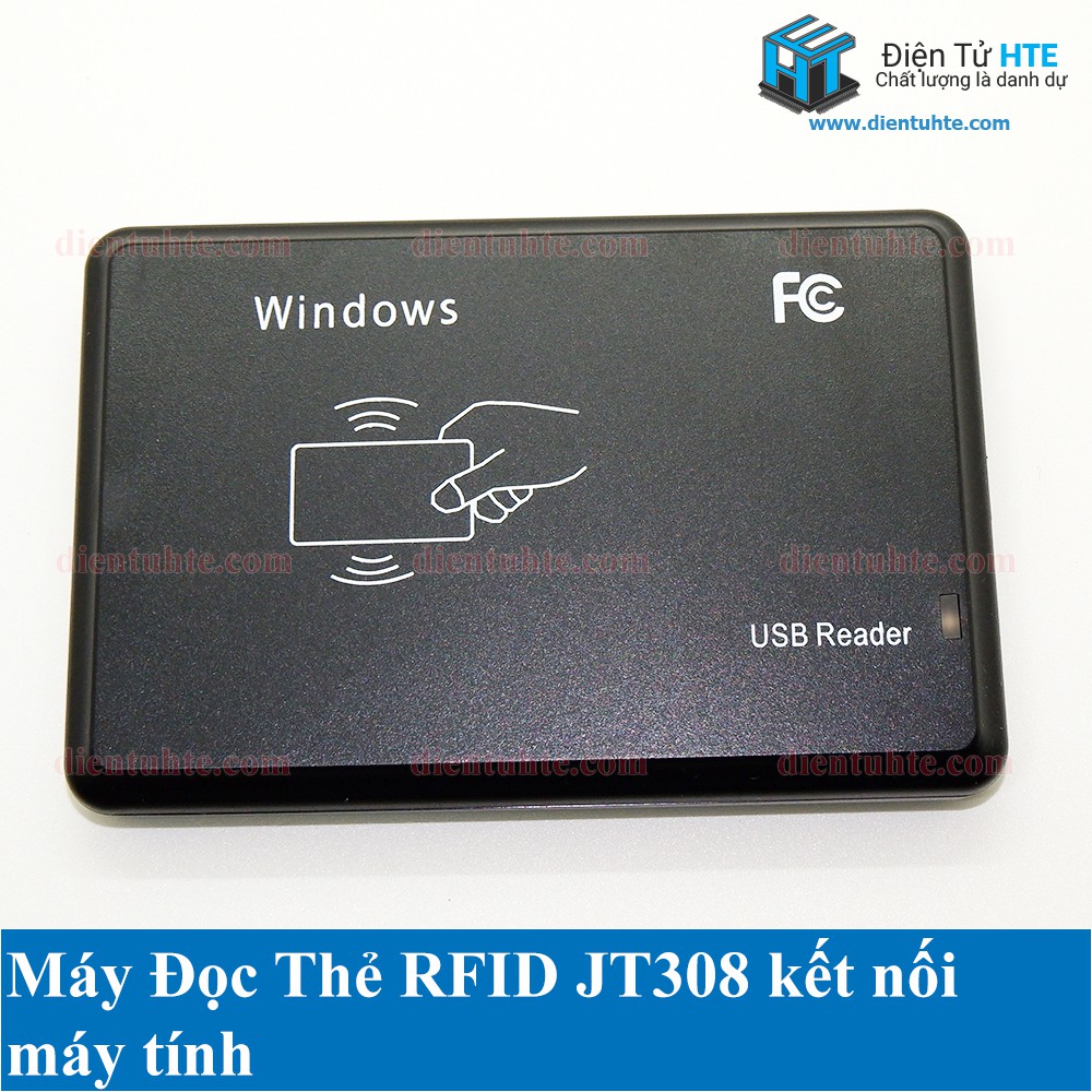 Máy đọc thẻ RFID kết nối USB JT308 [HTE Quy Nhơn CN2]