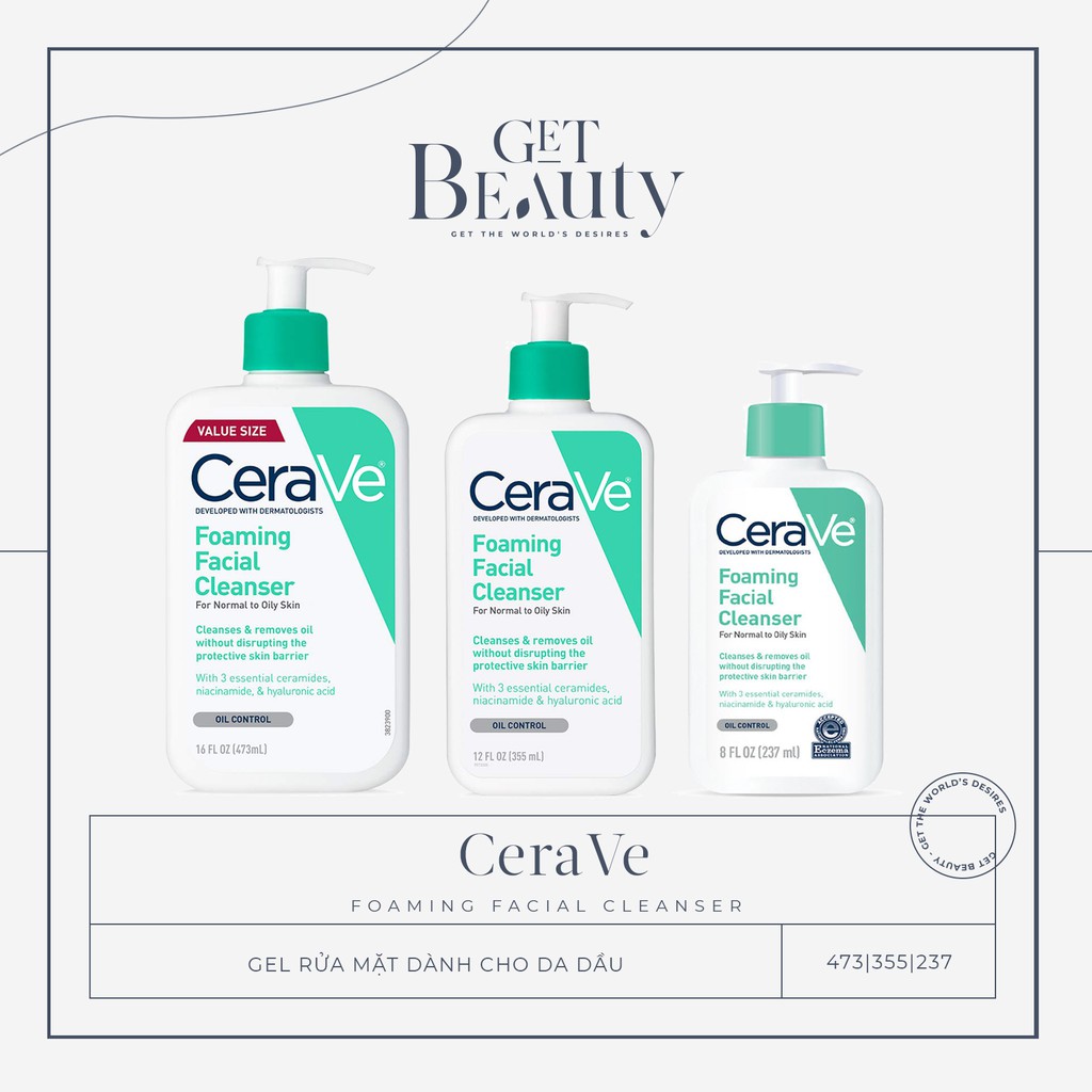 SỮA RỬA MẶT DÀNH CHO DA DẦU CERAVE FOAMING FACIAL CLEANSER 237ML | 355ML | 473ML
