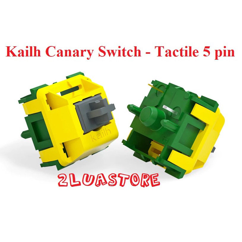 Switch Kailh Canary thay thế cho bàn phím cơ - Tactile 5 pin