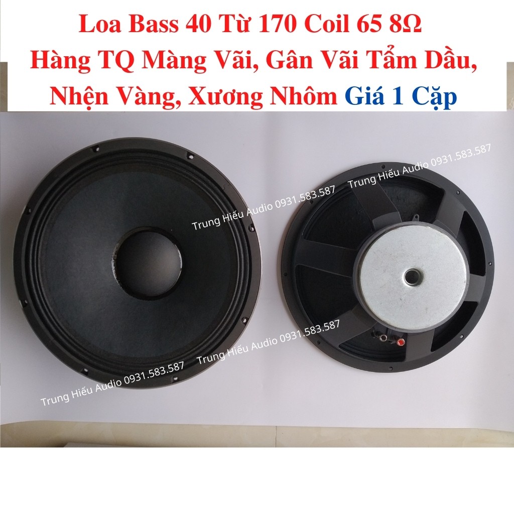 Loa Bass 40 Hệ 8Ω Hàng TQ Từ 170 Coil 65 Màng Vãi, Nhện Cao Vàng, Củ Loa Bass 4 Tấc Gân Vãi, Xương Nhôm Trung Hiếu Audio