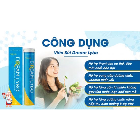 ✅ Viên Sủi Tăng Cân Dream Lybo 3 Tem ✅ Tăng cân ăn ngon ngủ ngon tăng cường sức đề kháng tiêu hóa tốt