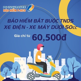 Toàn Quốc [E-Voucher] PJICO - Bảo hiểm TNDS bắt buộc xe máy - Loại dưới 50cc