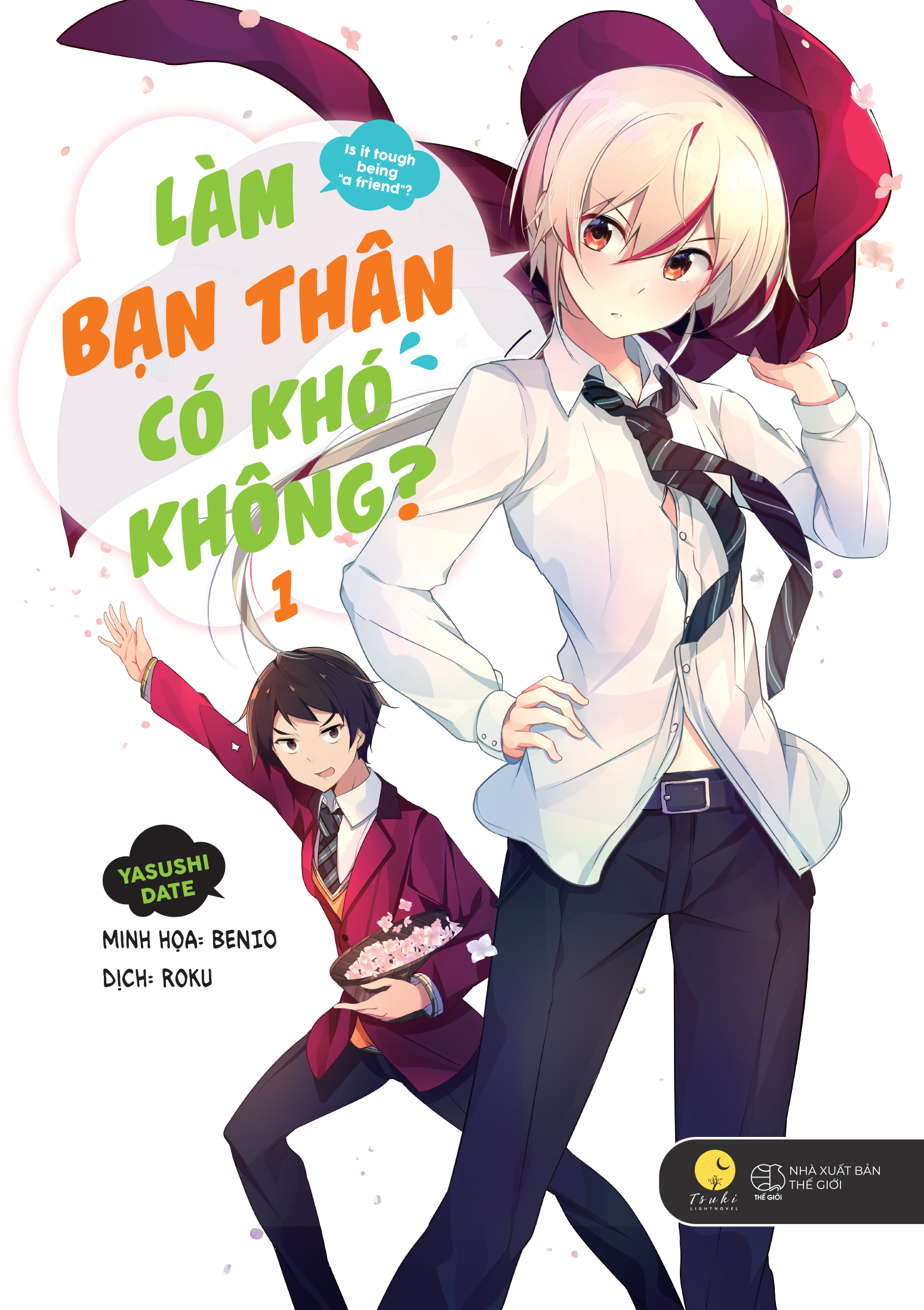 Sách - Làm Bạn Thân Có Khó Không - Tập 1