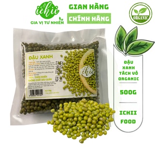 Đậu xanh nguyên hạt hữu cơ, đậu xanh nguyên hạt organic ichii gói 500g