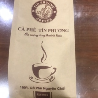 Cà phê Robusta rang mộc Tín Phương 500g/bịch