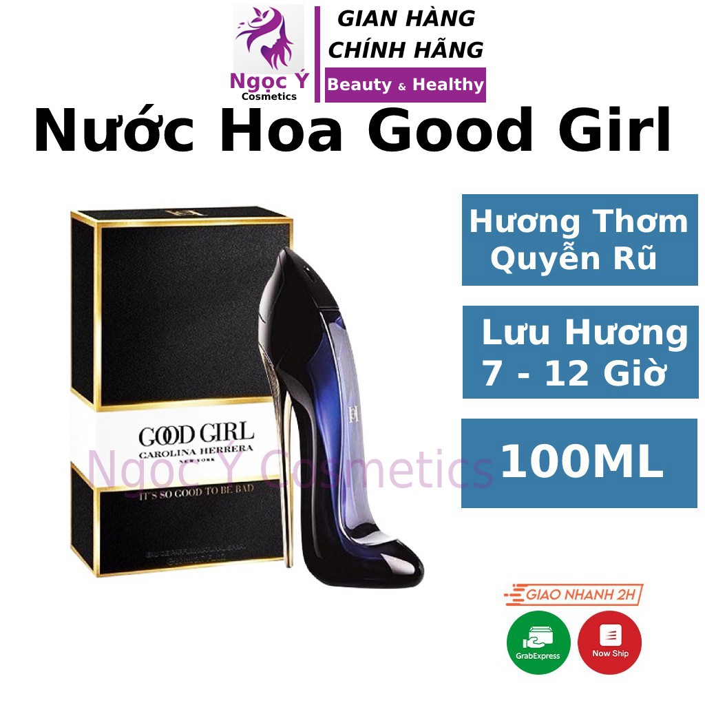 Nước hoa nữ thơm lâu Good Girl by Carolina Herrera Cao cấp thơm lâu quyễn rũ hương dịu nhẹ bỏ túi mini Ngọc Ý Cosmetics