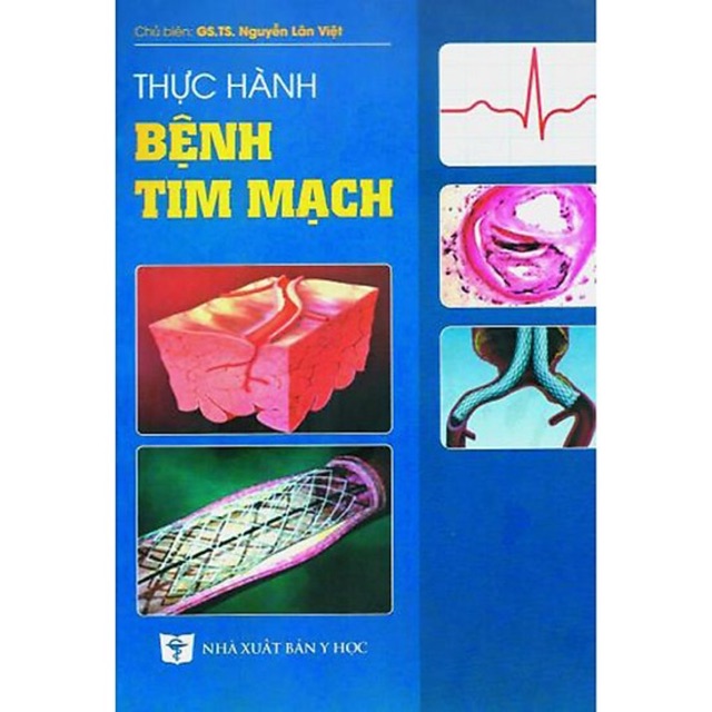 Sách - Thực hành bệnh tim mạch