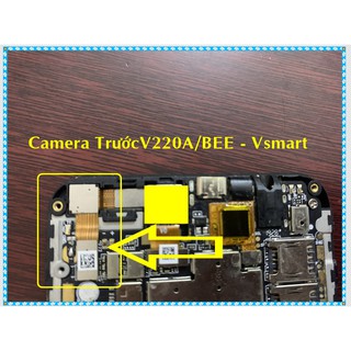 Camera trước V220/ BEE  Vsmart