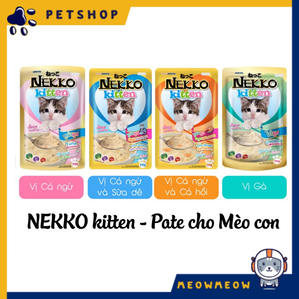 Pate cho mèo Nekko Kitten túi 70gr - Pate dinh dưỡng cho mèo con.