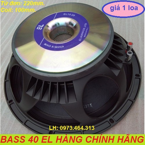 LOA BASS 40 EL CHÍNH HÃNG TỪ 220 COIL 100 CAO CẤP - GIÁ 1CHIẾC