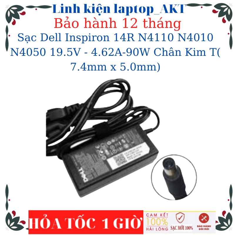 Sạc Laptop Dell Inspiron 14R N4110 N4010 N4050 19.5V - 4.62A-90W Chân Kim To