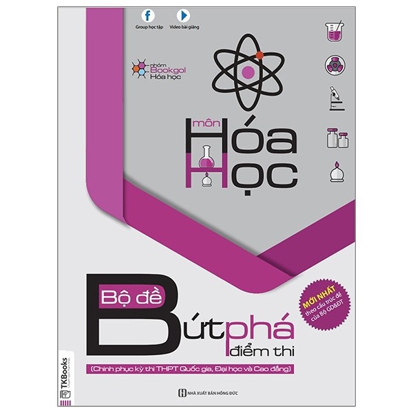 Sách - Bộ Đề Bứt Phá Điểm Thi Môn Hóa Học ( Kỳ Thi THPT Quốc Gia, Cao Đẳng, Đại Học)