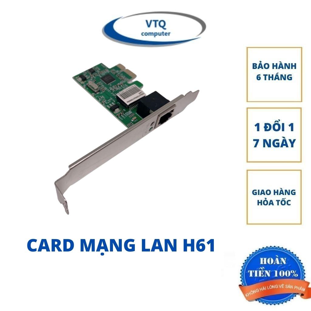 Card mạng lan H61,Card PCI Express to Lan main H61.Bảo hành 6 tháng.shopphukienvtq