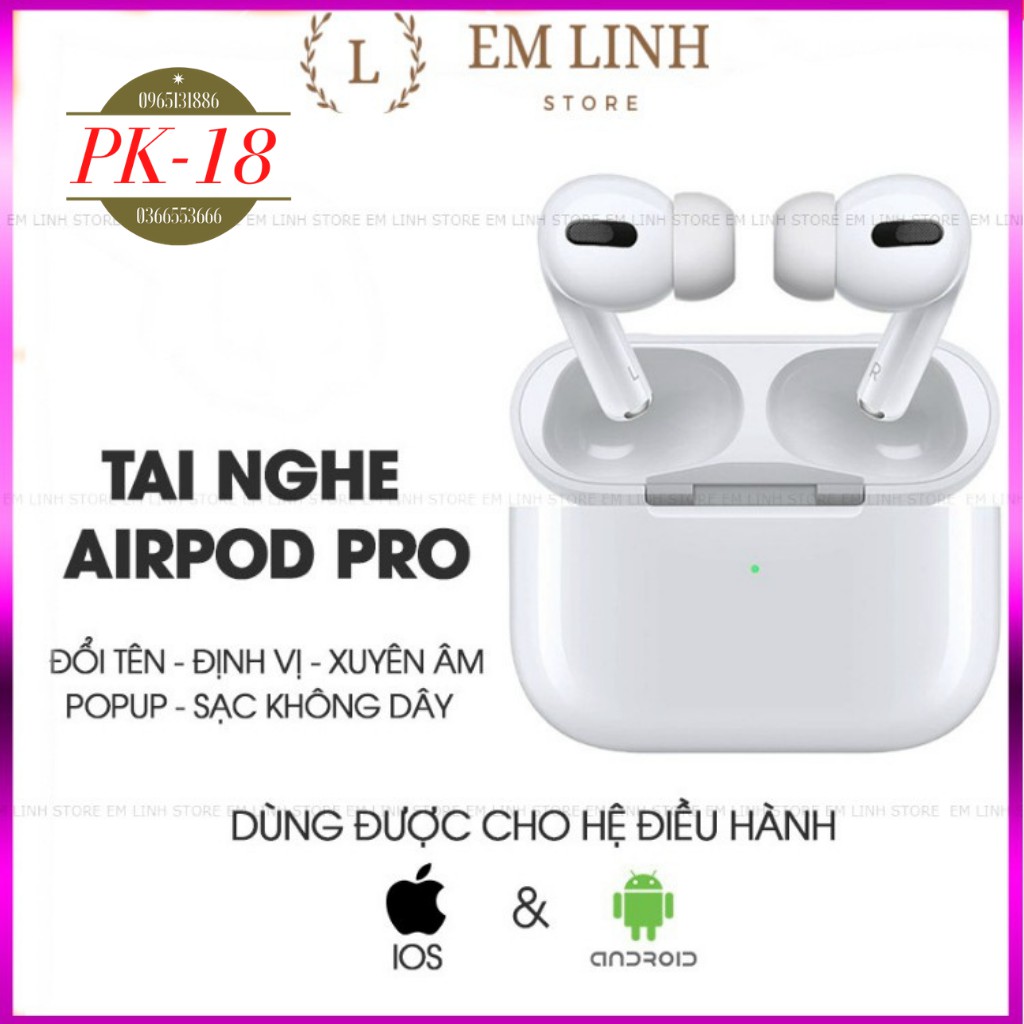 SIÊU CHỐNG ỒNTAI NGHE BLUETOOTH  Pro (Đổi Tên - Định Vị) .Chân mic trắng như auth{ BẢO HÀNH ĐỔI MỚI}