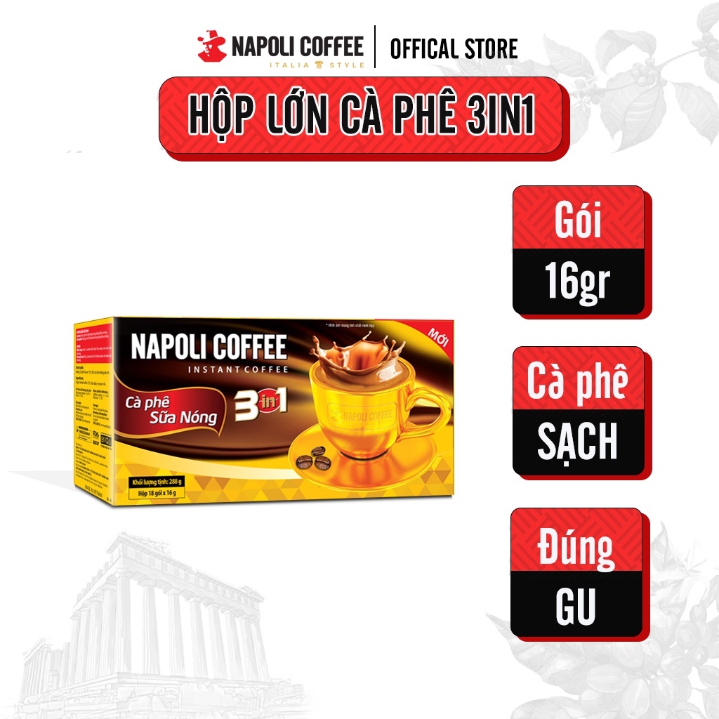 Cà Phê Nguyên Chất 3in1 Sữa Nóng Napoli Coffee 18 gói x 16g -Hạt Robusta/Arabica HỘP LỚN