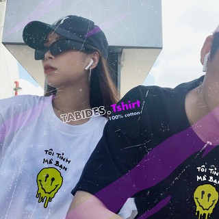 ÁO THUN NAM NỮ SMILE ICON TÔI TỈNH MÀ BẠN FUNNY