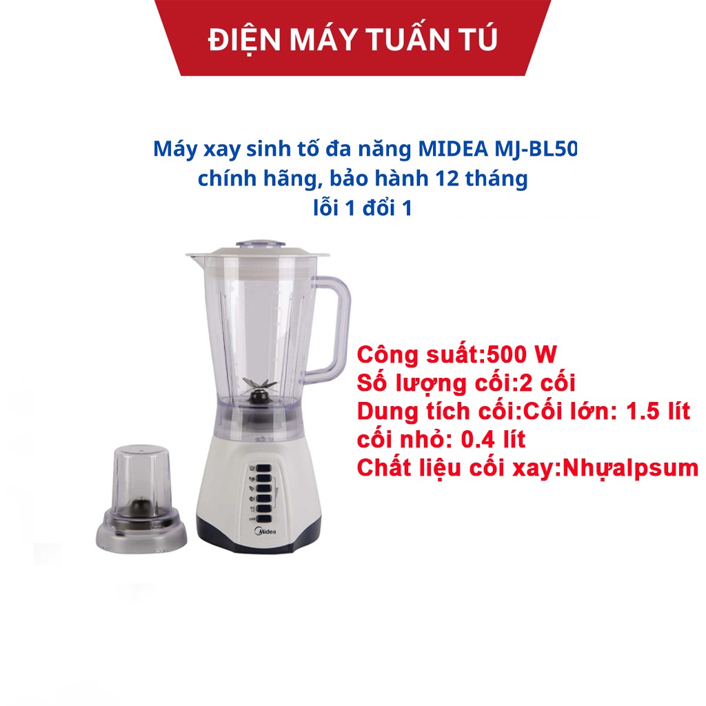 Máy xay sinh tố đa năng MIDEA MJ-BL50 chính hãng, bảo hành 12 tháng , lỗi 1 đổi 1 trong 7 ngày, (QUÀ TẶNG HẤP DẪN 0đ)