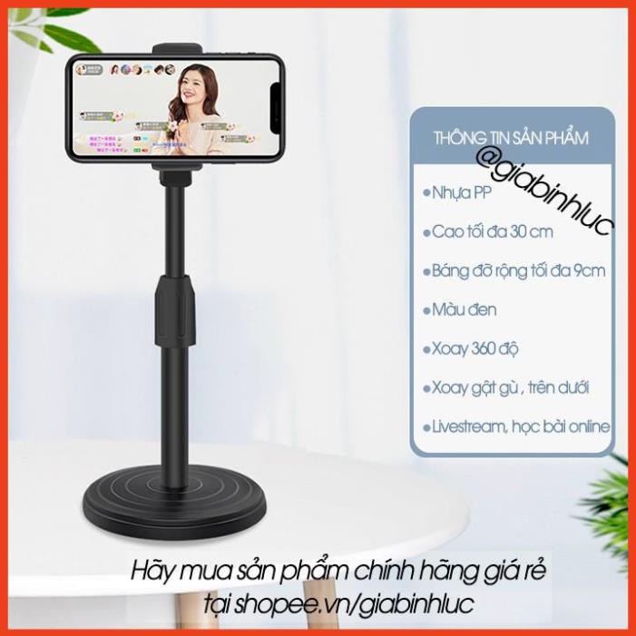 Giá đỡ điện thoại để bàn đa năng xoay 360 độ điểu chỉnh trên dưới hỗ trợ livestream xem phim, quay video ,học bài online