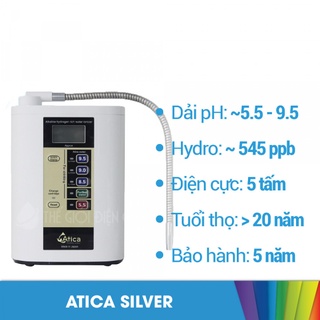 Máy điện giải ion kiềm Atica Silver