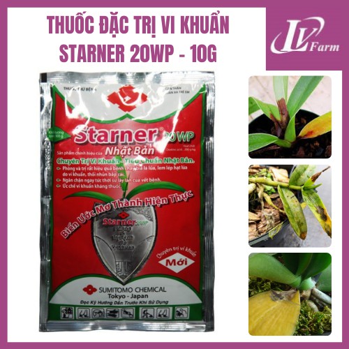 Thuốc Đặc Trị Vi Khuẩn cho STARNER 20WP Nhật Bản - Gói 10g - Trừ Nấm Bệnh, Thối Nhũn ở Cây Trồng, Hoa Lan