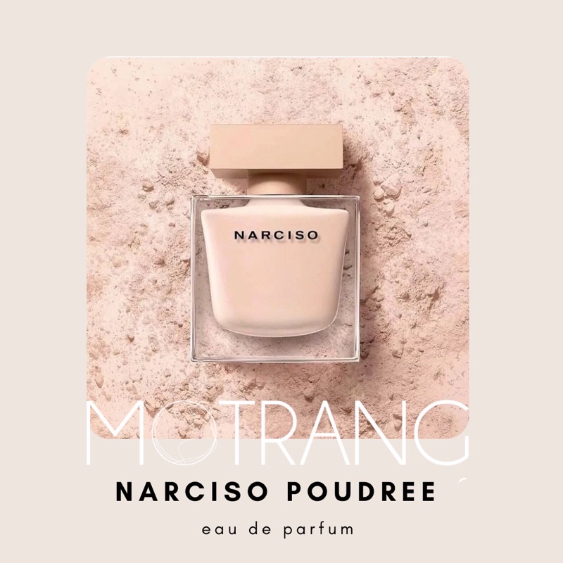 Nước Hoa Nữ Thơm Lâu Narciso Rodriguez Poudree Hương Hoa Cỏ Sang Trọng, Gợi Cảm 5ml - 10ml - 20ml