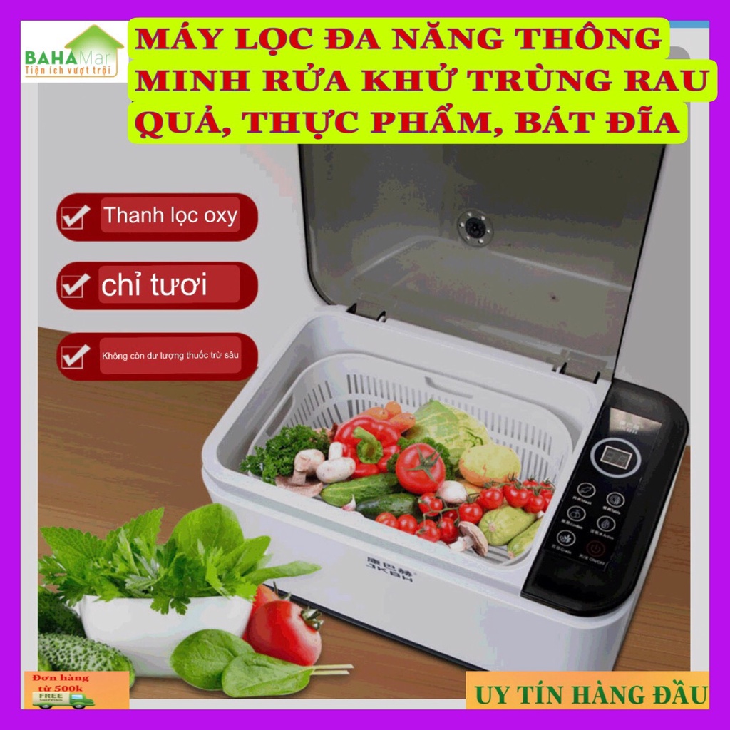 MÁY LỌC ĐA NĂNG THÔNG MINH RỬA KHỬ TRÙNG RAU QUẢ, THỰC PHẨM, BÁT ĐĨA "BAHAMAR" Sử dụng làm sạch bằng sóng siêu âm,