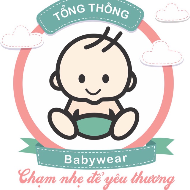 SHOP TỔNG THỐNG -Sơ sinh Em bé