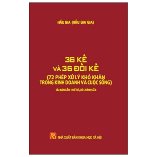 Sách - 36 Kế Và 36 Đối Kế - 72 Phép Xử Lý Khó Khăn Trong Kinh Doanh & Cuộc Sống