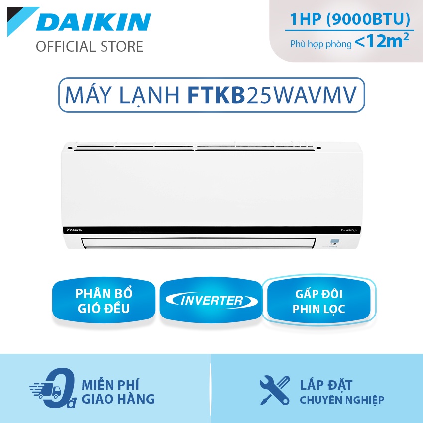 Máy Lạnh Daikin Inverter FTKB25WAVMV 1HP (9000BTU) - Tiết kiệm điện Tinh lọc không khí