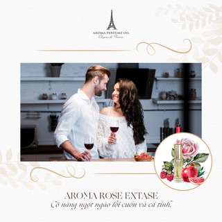 Tinh dầu nước hoa Aroma Rose Extase