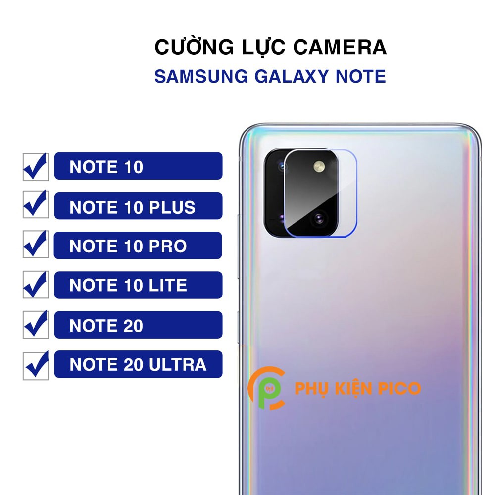 Cường lực camera Samsung Galaxy Note 10 Lite / 10 / 10 Plus / 10 Pro / Note 20 / Note 20 Ultra độ cứng 9H trong suốt