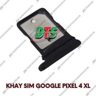 Khay sim google pixel 4xl ( Khay sim dùng cho google Pixel 4 XL )