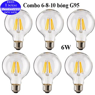 BỘ 6-8-10 BÓNG ĐÈN LED EDISON G95. (Có 2 loại 4W-6W)