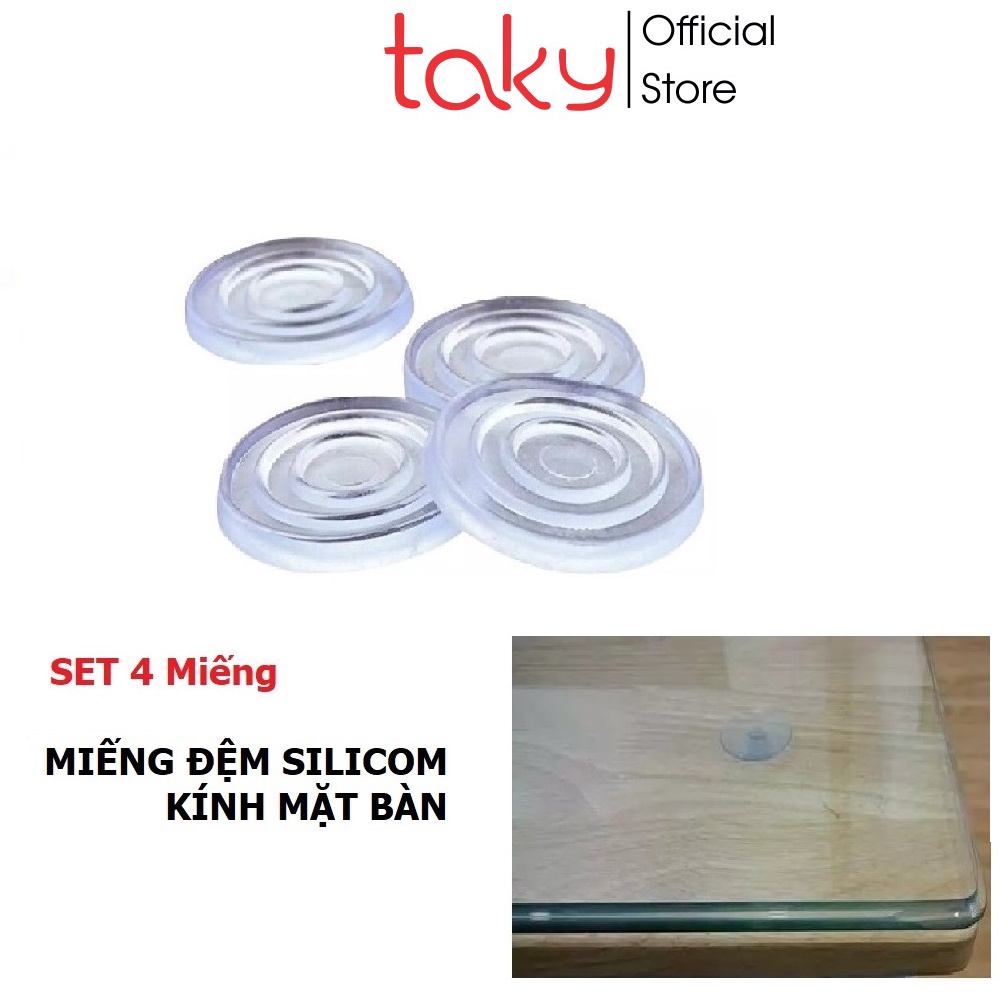 Set 4 Miếng Silicon - Taky, Kê Dưới Kính Chống Xê Dịch, Trơn Trượt Mặt Kính, Đệm Silicon Lót Giữa Kính Và Mặt Bàn - 5505