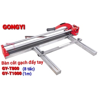 Bàn cắt gạch 1mét đẩy tay gongyi gy-t1000