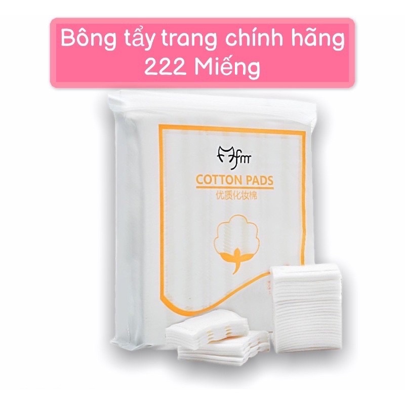 Bông tẩy trang 222 miếng HÀNG LOẠI 1 chất xịn không xơ