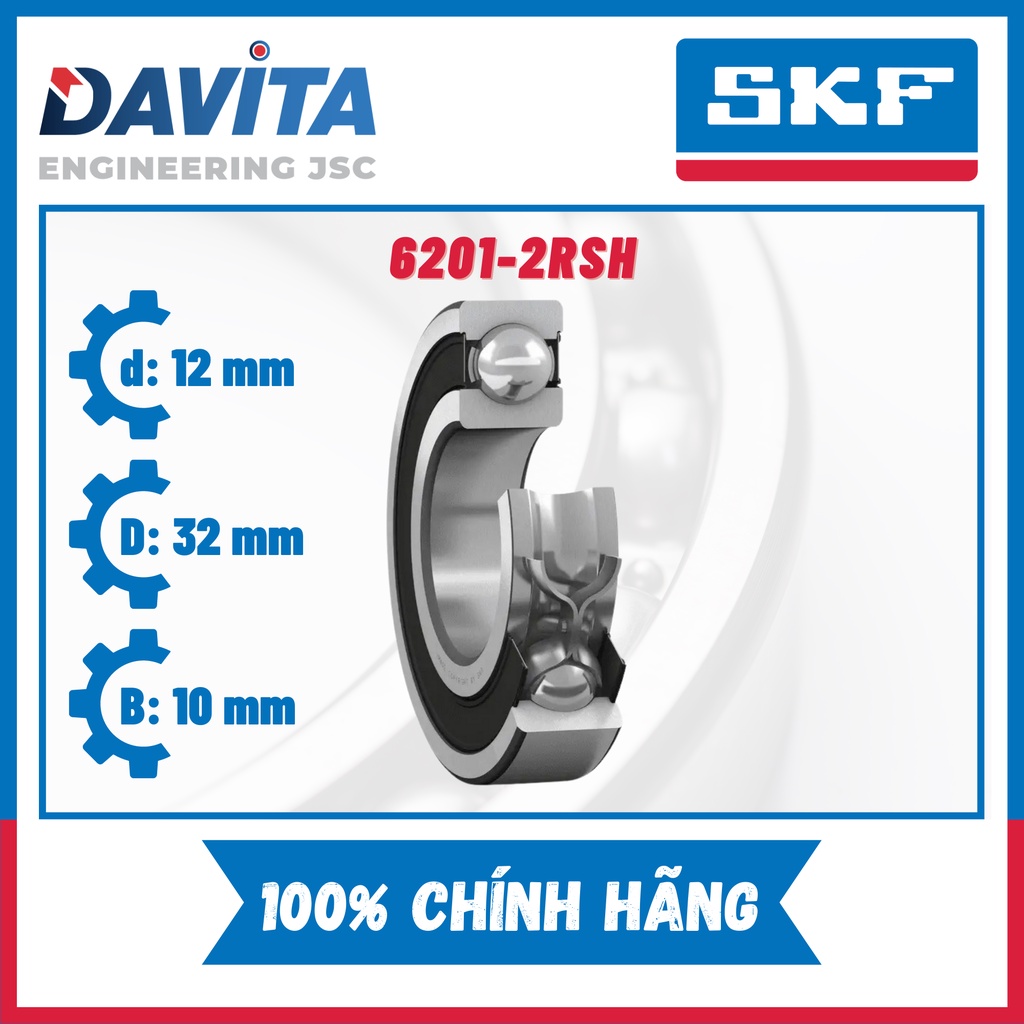 Vòng bi SKF chính hãng 6201, 6201/C3, 6201-2RSH, 6201-2RSH/C3, 6201-2Z, 6201-2Z/C3