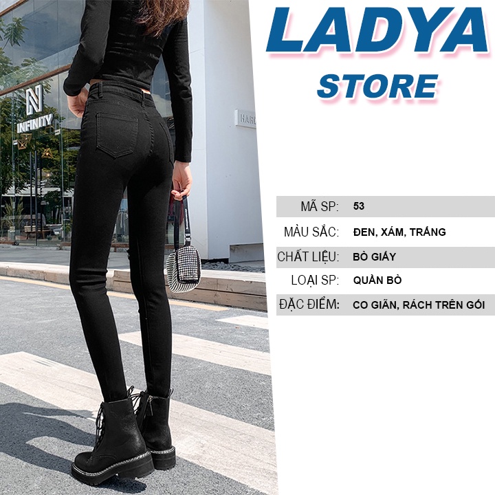 Quần jean nữ, Quần bò rách trên gối lưng cao siêu co giãn tôn dáng thời trang LADYA STORE M53 | BigBuy360 - bigbuy360.vn