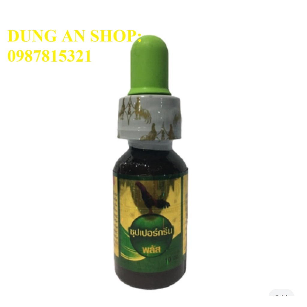 SUPER GREEN PLUS: HEN XANH THÁI LAN. ĐẶC TRỊ HEN, KHÒ KHÈ CHO GÀ. LỌ 10ml