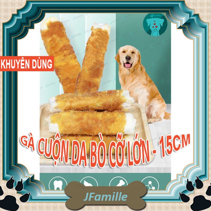 Xương Gặm Sạch Mảng Bám Cho Chó JFamille, Gà Cuộn Da Bò Cỡ Lớn, Bổ Sung Protein từ Gà, Chống Cắn Phá Đồ Đạc. JF09