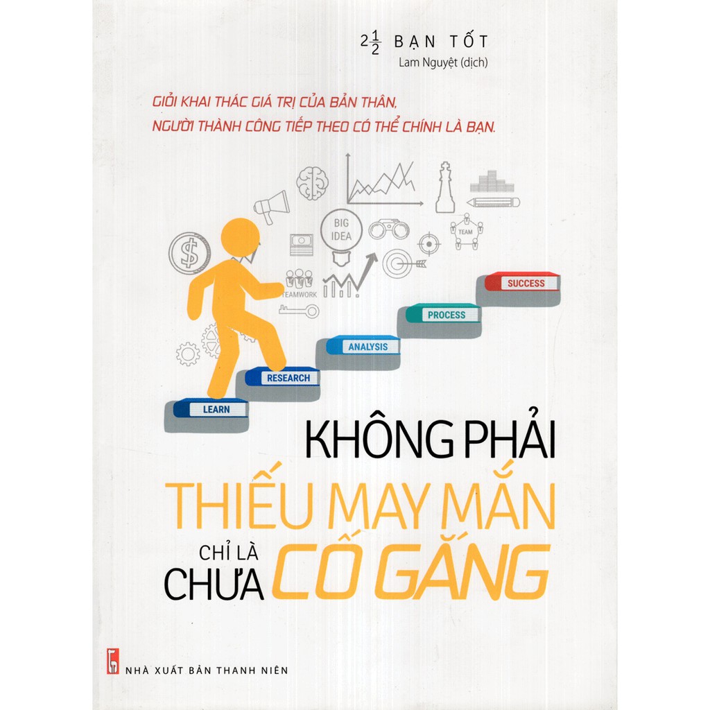 Sách - Không Phải Thiếu May Mắn Chỉ Là Chưa Cố Gắng | BigBuy360 - bigbuy360.vn