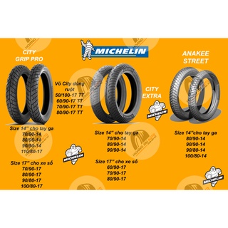Vỏ lốp xe Michelin (vỏ ko ruột) City Grip Pro - City Extra - Anakee Street các size cho tay ga và xe số, giá 1 cái