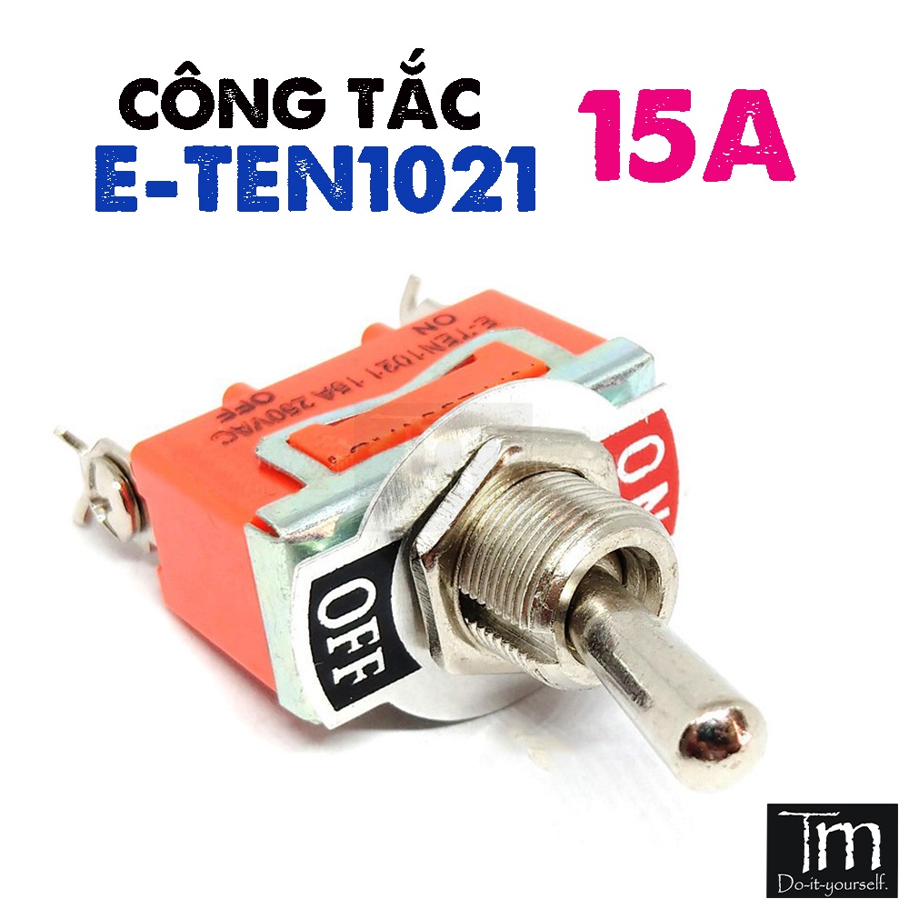 Công Tắc E-TEN1021 15A 220VAC