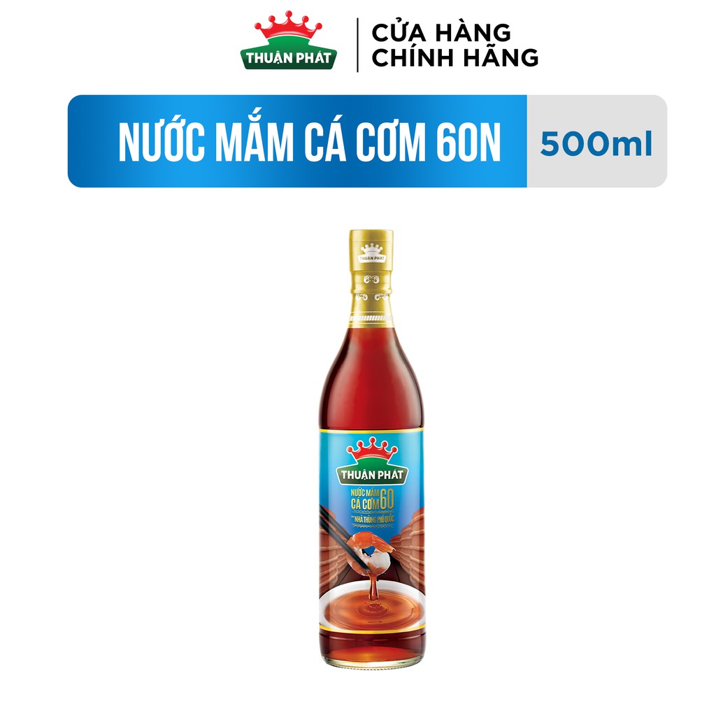 Nước mắm cá cơm Thuận Phát 60 độ đạm 500ml - Từ 3 loại cá cơm Phú Quốc