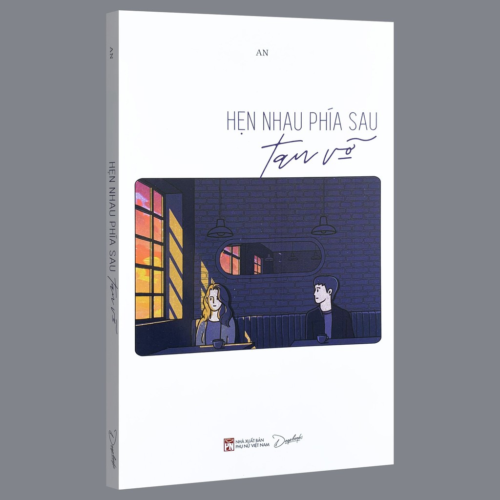 Sách - Hẹn Nhau Phía Sau Tan Vỡ (Kèm Bookmark)