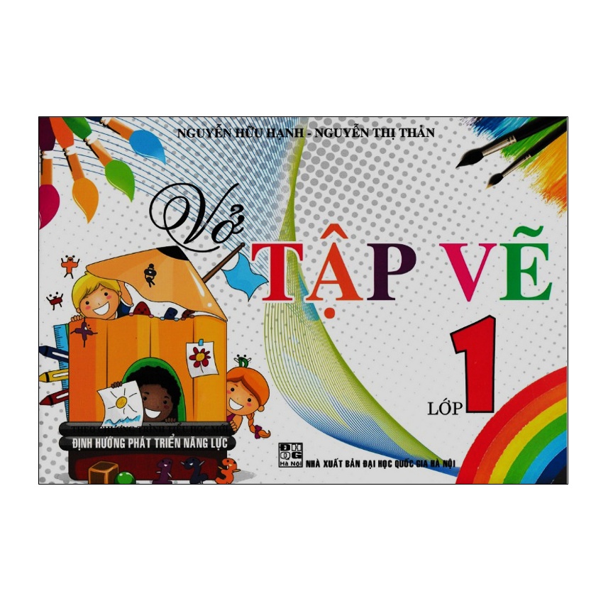 Sách - Vở Tập Vẽ Lớp 1 (Theo Chương Trình Tiểu Học Mới Định Hướng Phát Triển Năng Lực)