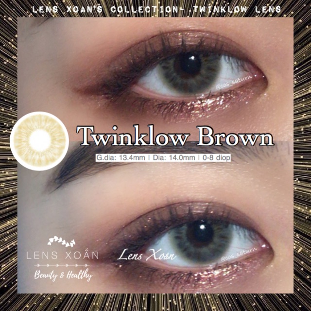 ÁP TRÒNG TWINKLOW GLAM BROWN -LENS TOWN ( LENS XOẮN): NÂU VÀNG TÂY