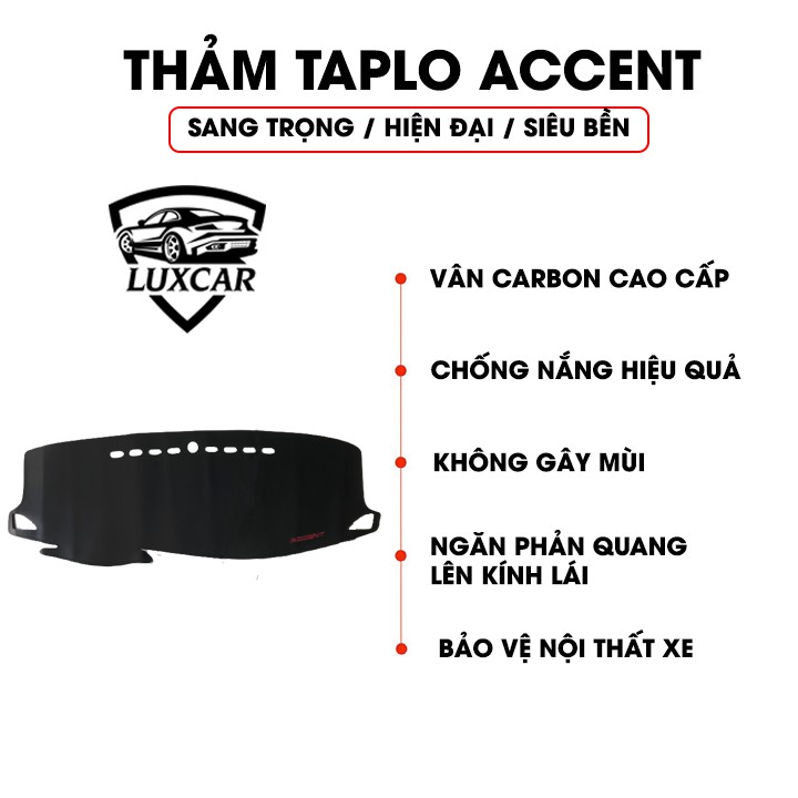 Thảm Taplo Da Carbon HYUNDAI ACCENT - Chống nóng, bảo vệ Taplo LUXCAR đời xe 2018-2021